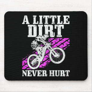 Damen Mountainbike Ein bisschen Dreck schadet Down Mousepad