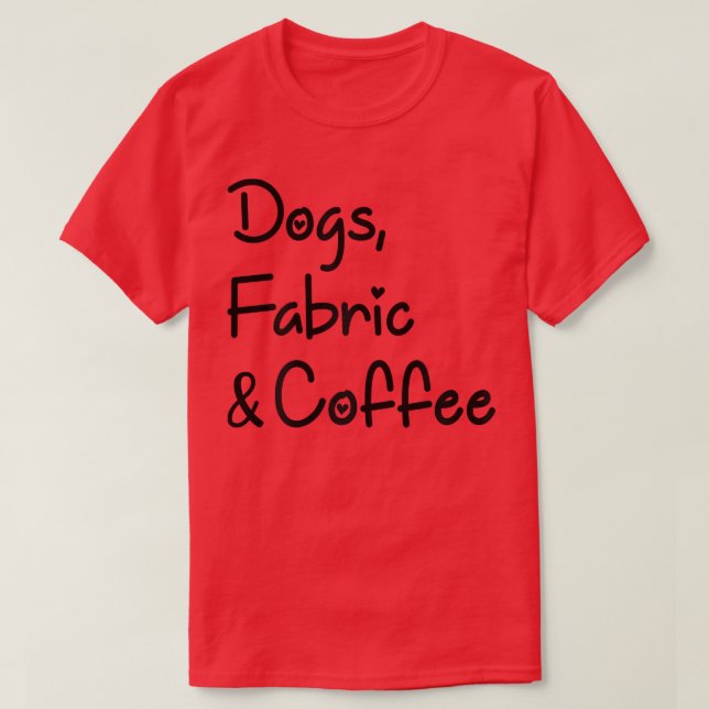 Damen Niedlich Nähen & Quilten Lady Hunde, Stoffe  T-Shirt (Design vorne)