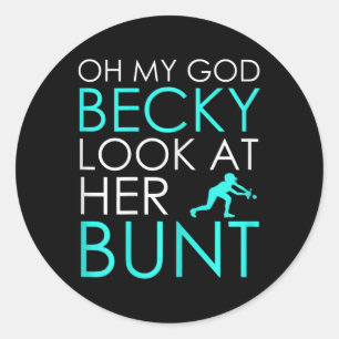 Damen Oh mein Gott Becky schau dir ihren Bunt an - Runder Aufkleber