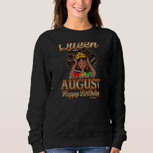 Damen Queens August Geburtstag Black Women Afro Am Sweatshirt