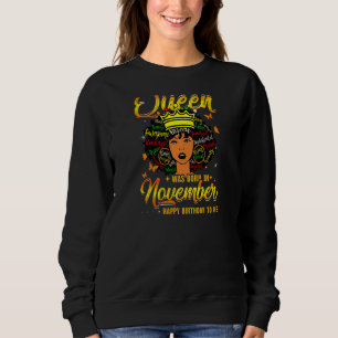 Damen Queens November Geburtstag Black Women Afro Sweatshirt