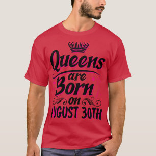 Damen sind am 30. August zum 30. Geburtstag Gebore T-Shirt