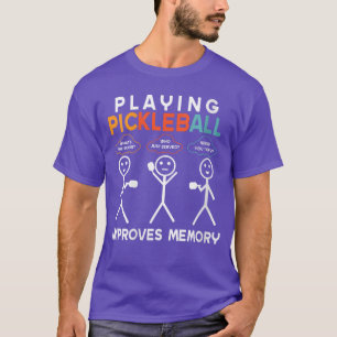 Damen spielen Pickleball verbessert Gedächtnis Pic T-Shirt