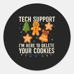 Damen-Tech-Support Ich bin hier, um Ihre Cookies z Runder Aufkleber