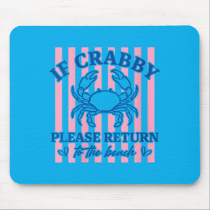Damen Wenn Crabby Zurück Zum Strand Ed Sommer Mousepad