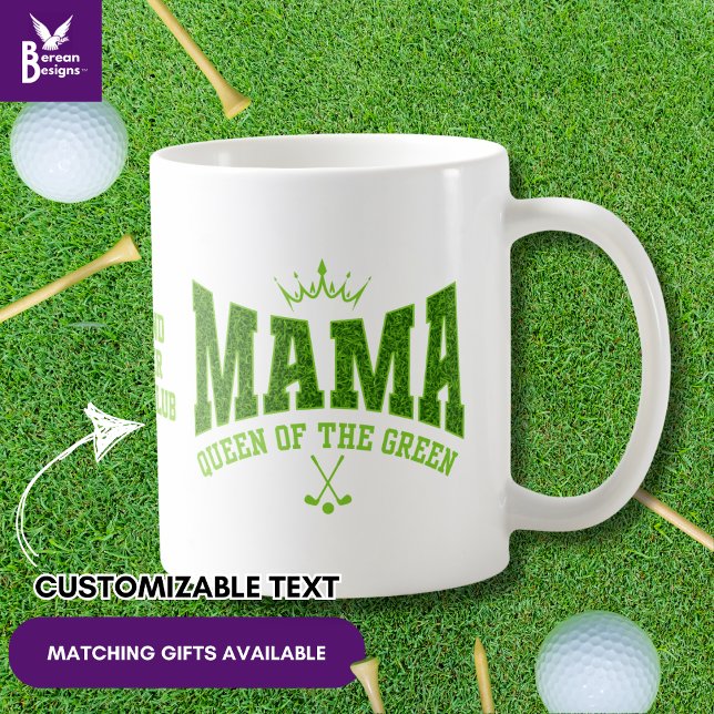 DamengolfMAMA-KÖNIGIN DER GRÜNEN MASSGESCHNITT Kaffeetasse (Stylish MAMA QUEEN OF THE GREEN Women's Golf Mom Mug with CUSTOMIZABLE TEXT)