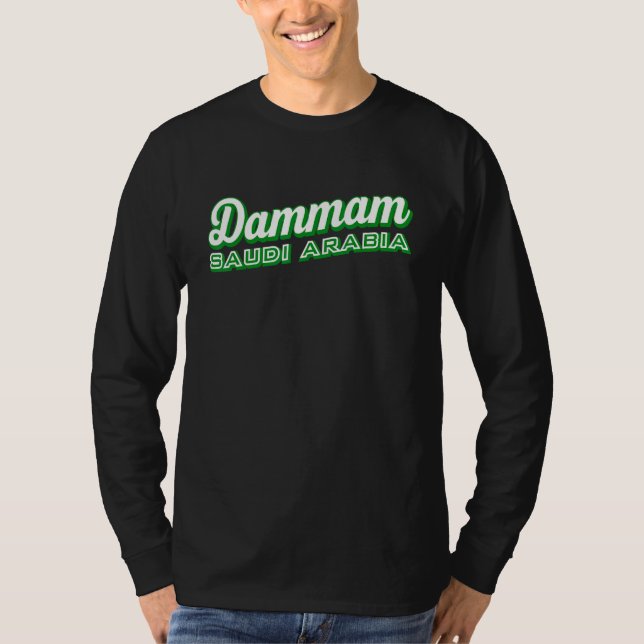 Dammam Saudi Arabien T-Shirt (Vorderseite)