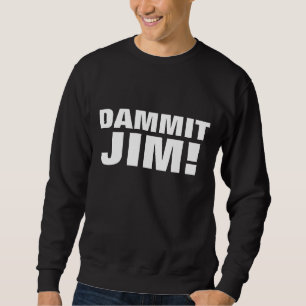 DAMMIT JIM! T-Shirts für männliche T - Shirt