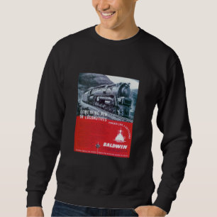 Dampf-Turbine Baldwin LokomotiveS-2 PRR Sweatshirt