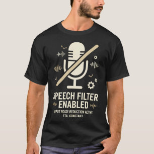 Dämpfe den Lärm T-Shirt
