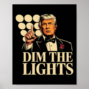 Dämpfe die Lichter Trump Lustig Retro Poster
