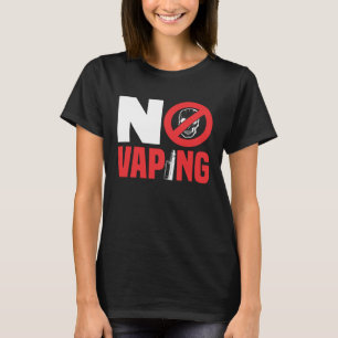 Dampfen verboten T-Shirt