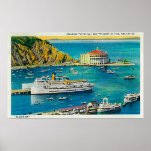 Dampfer Catalina und Avalon am Pier und Kasino Poster