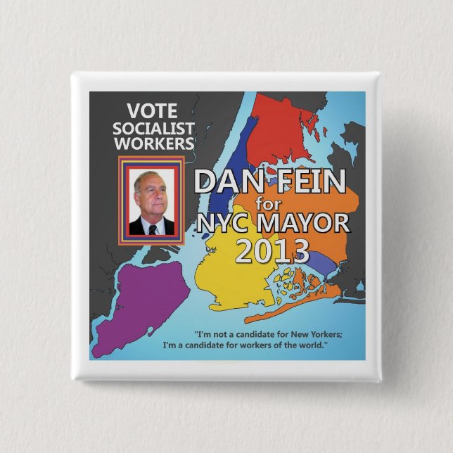 Dan Fein für NYC Bürgermeister 2013 Button (Vorderseite)