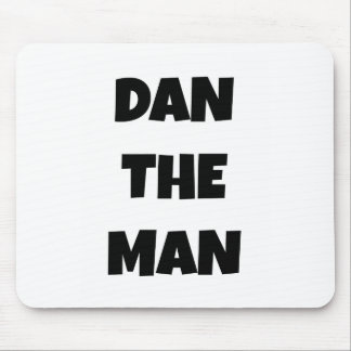 Dan the Man Mousepad