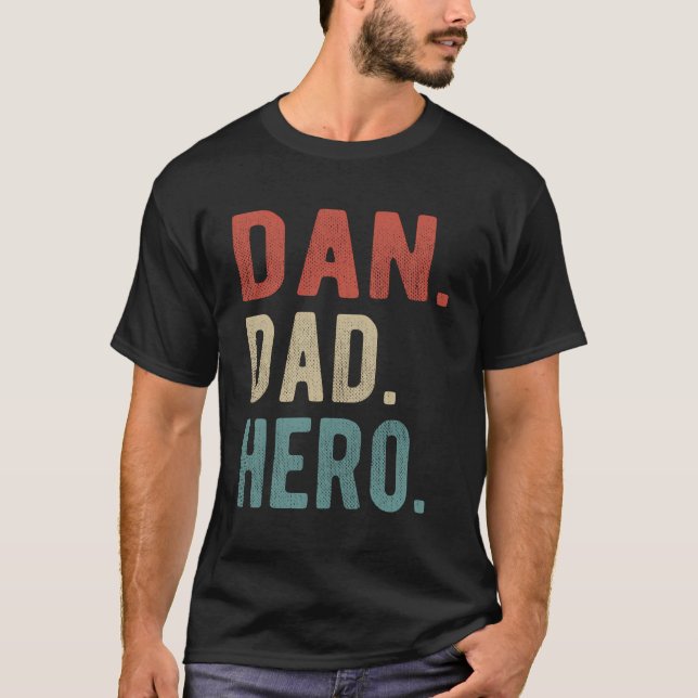 Dan Vater Hero T-Shirt (Vorderseite)