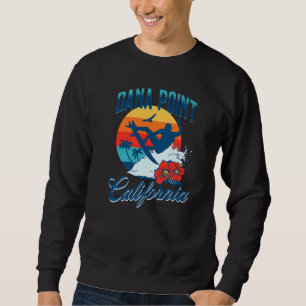 Dana Point California Beach Surf Sommerferien V Sweatshirt
