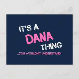Dana, was du nicht verstehen würdest postkarte