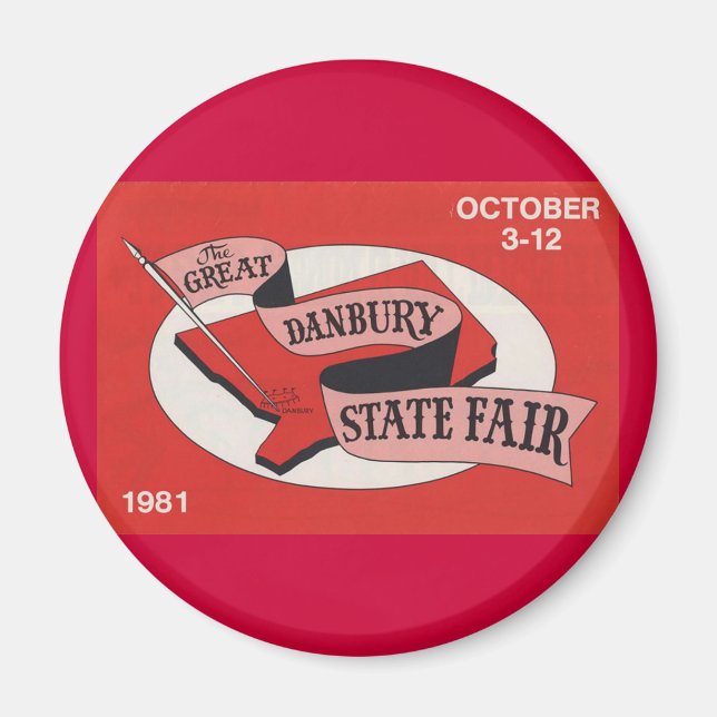 Danbury Staat Fair Button Magnet (Vorne)