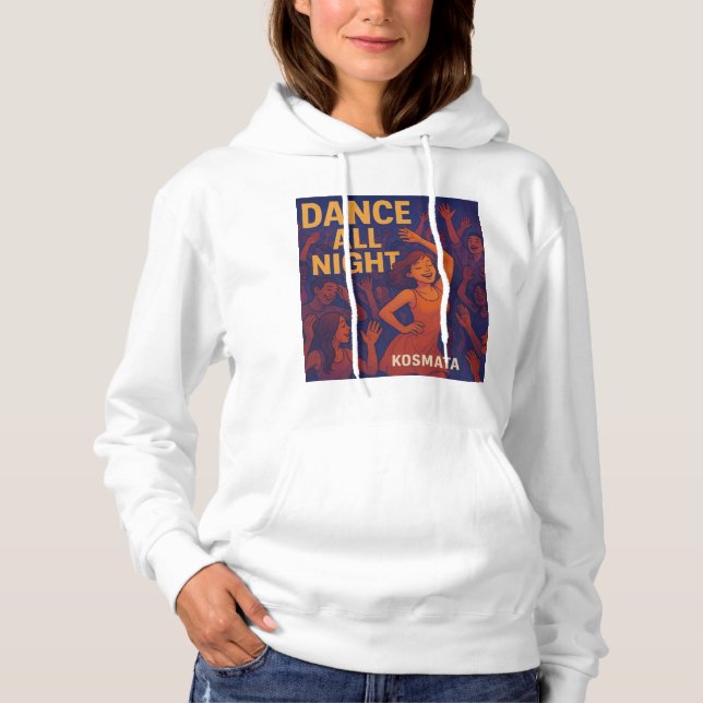 Dance All Night - Hoodie Damen (Vorderseite)