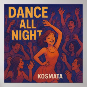 Dance All Night - Poster