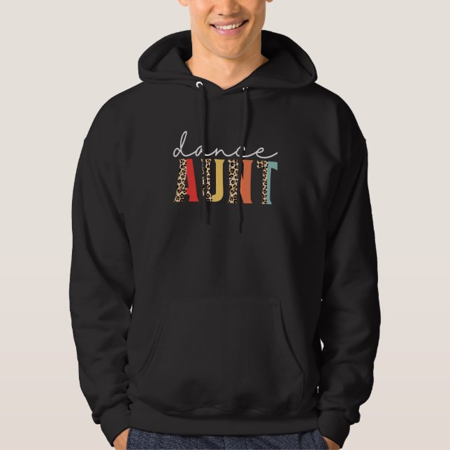 Dance Aunt  Dancer Aunt Dancing Leopard Mother s D Hoodie (Vorderseite)