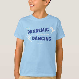 Dance Biz Kids Pandemic T - Shirt 2021