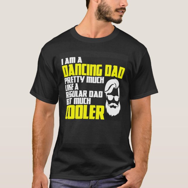 Dance evening dance partner outfit father s day sa T-Shirt (Vorderseite)