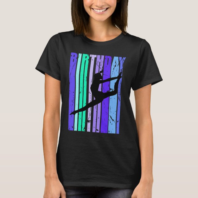 Dance Girls Dancing Daughter Queen Season Teen Dau T-Shirt (Vorderseite)
