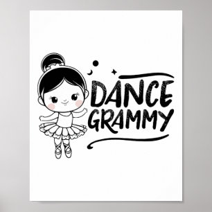 Dance Grammy Niedlich Dancer Großtochter Grandkid Poster