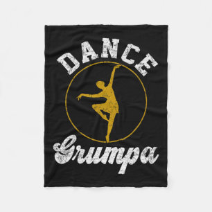 Dance Grumpa Dance Lover Vathers Day Fleecedecke