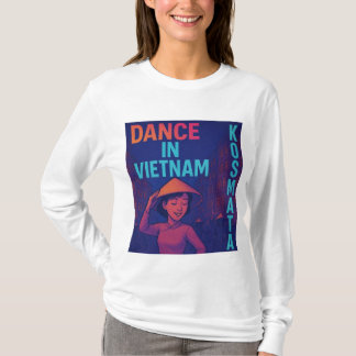 Dance in Vietnam - Langarmshirt Damen T-Shirt