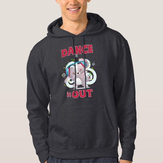 Dance It Out Hoodie (Vorderseite)
