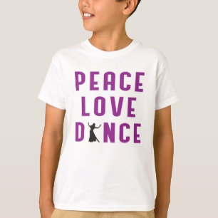 Dance Liebe Dancing Party Sport Dancer Funny Gift T-Shirt