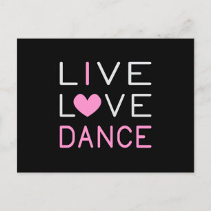 Dance Live Liebe Dance Queen Dancer Ballet Gift Postkarte