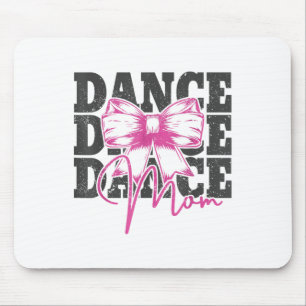 Dance Mama Funny Dance Mama Mommy Mütter Day Mousepad