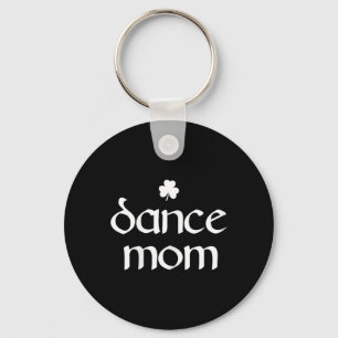 Dance Mama Irish Kleeblatt Dancing Womens Schlüsselanhänger
