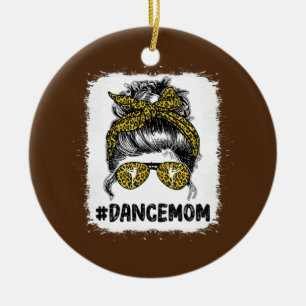 Dance Mama Life Messy Bun Leopard Ballett Mama Keramik Ornament