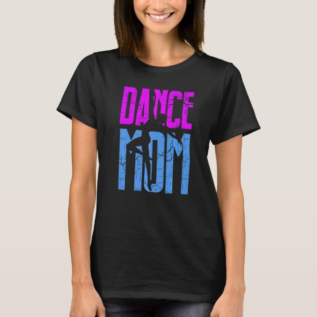 Dance Mom  Leopard  Dance Mom Mother's Day T-Shirt (Vorderseite)
