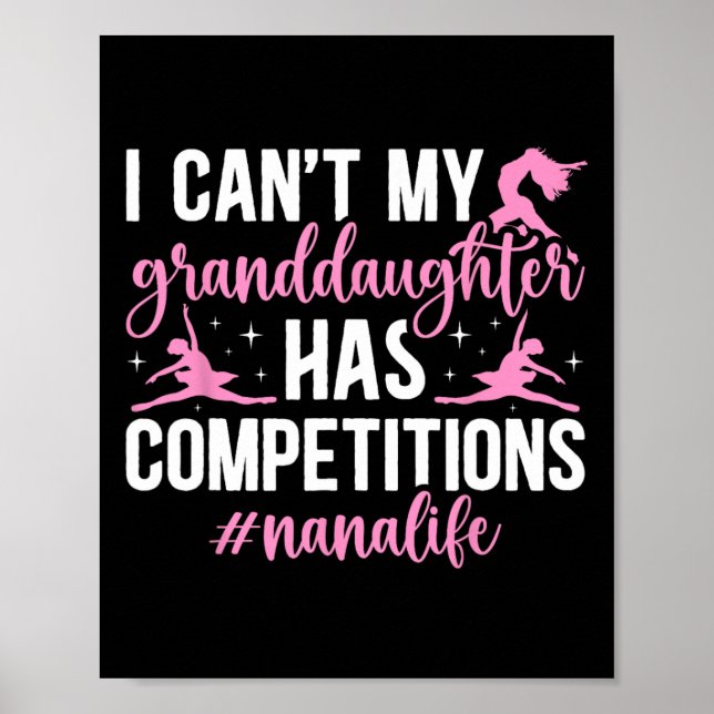 Dance Nana Life Dancing Nana A Dancer Nana Gran Poster (Vorne)
