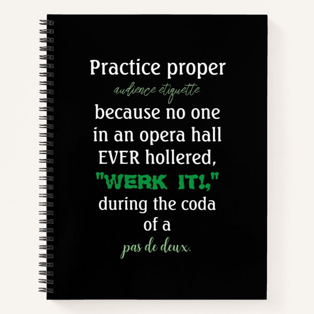 Dance Parents Audience Etiquette Green Notizbuch (Vorderseite)