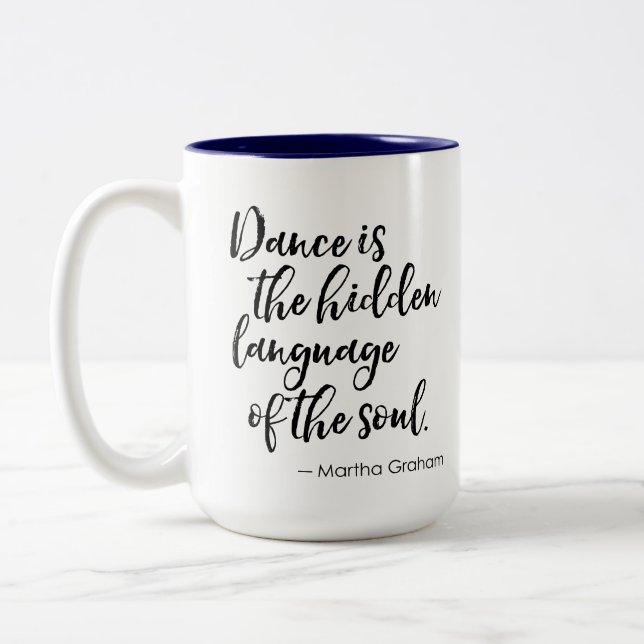 Dance Quote Tasse - Tanz ist verborgene Sprache (Links)