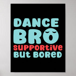 Dance Shirt Brother Tanztanz Poster