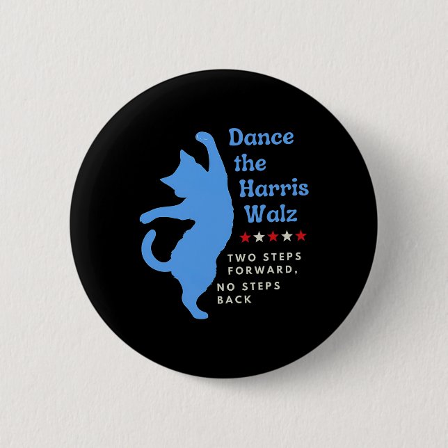 Dance The Harris Wheimer 2024 Cat Lady Vote Kamala Button (Vorderseite)