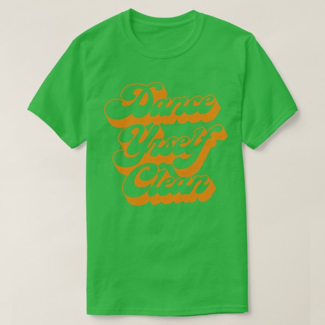Dance YoursClean T-Shirt (Design vorne)