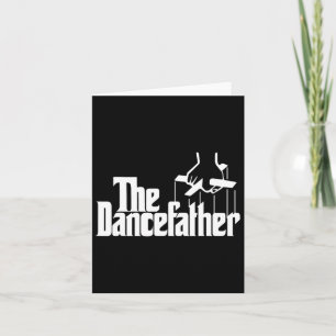Dancefather Funny Dance Vater Dancer Fett Karte