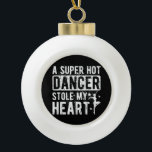 Dancer Stole My Heart Dance Boyfriend Of A Dancer  Keramik Kugel-Ornament<br><div class="desc">Dancer Stole My Heart Dance Boyfriend Of A Dancer Boyfriend</div>