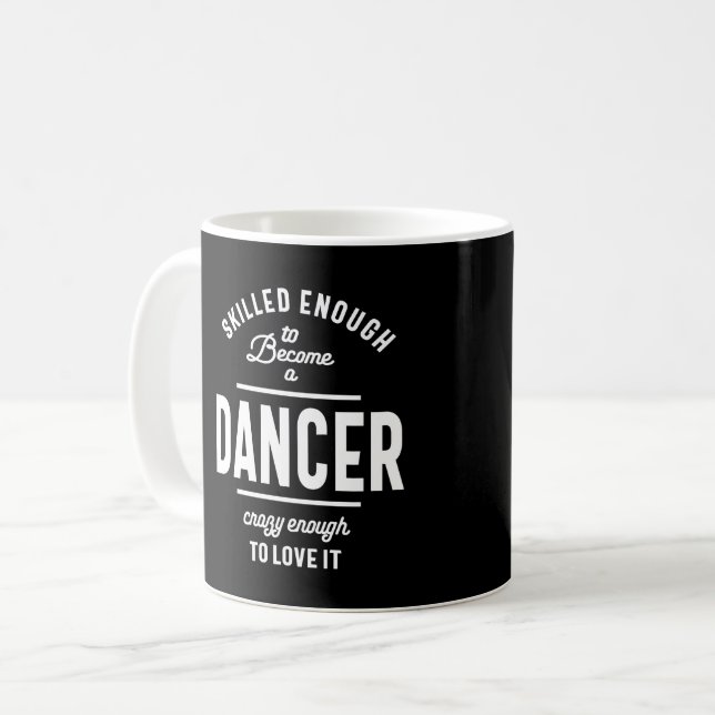 Dancer Work Job Title Gift Kaffeetasse (Vorderseite Links)