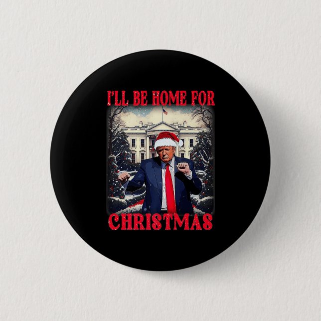 Dancing Funny Humour Trump Ich werde für Chri Zuha Button (Vorderseite)