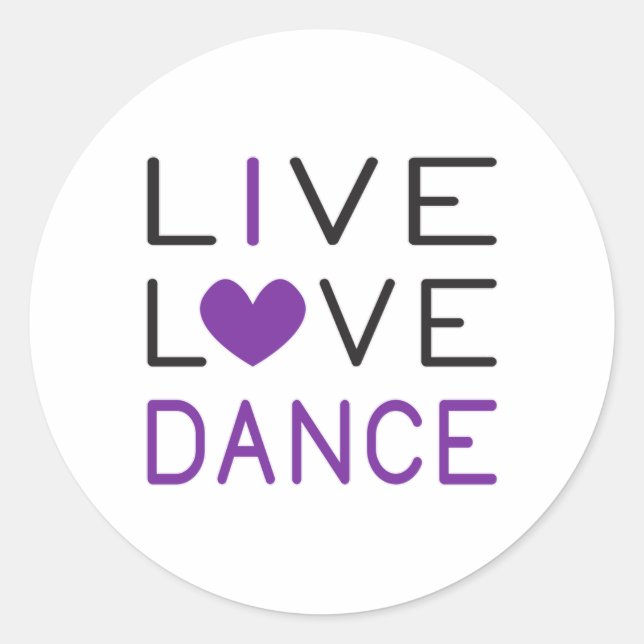 Dancing Live Liebe Dance Queen Dancer Gift Idee Runder Aufkleber (Vorderseite)
